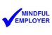 Mindful employer.  Being positive about mental health.